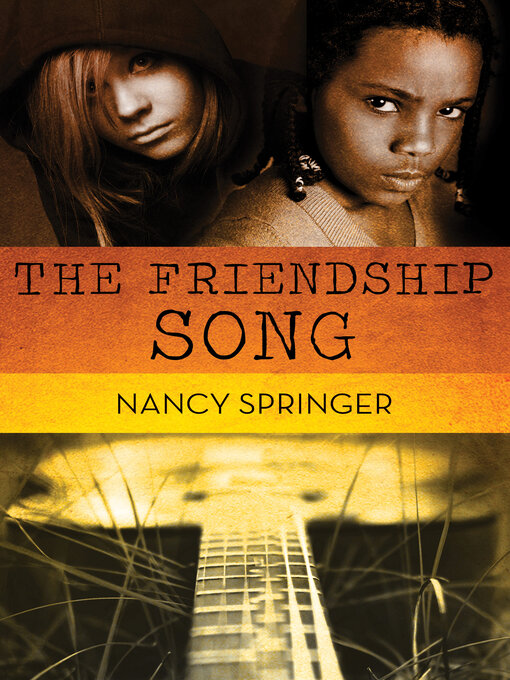Title details for The Friendship Song by Nancy Springer - Available